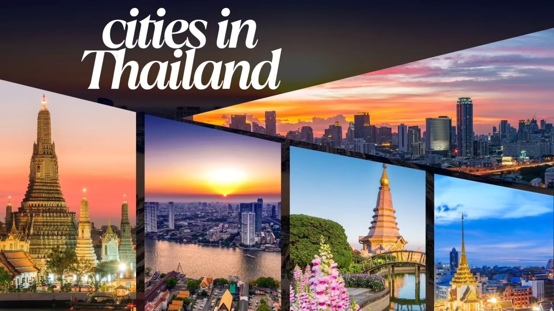 Top 10 must-visit cities in Thailand for travelers