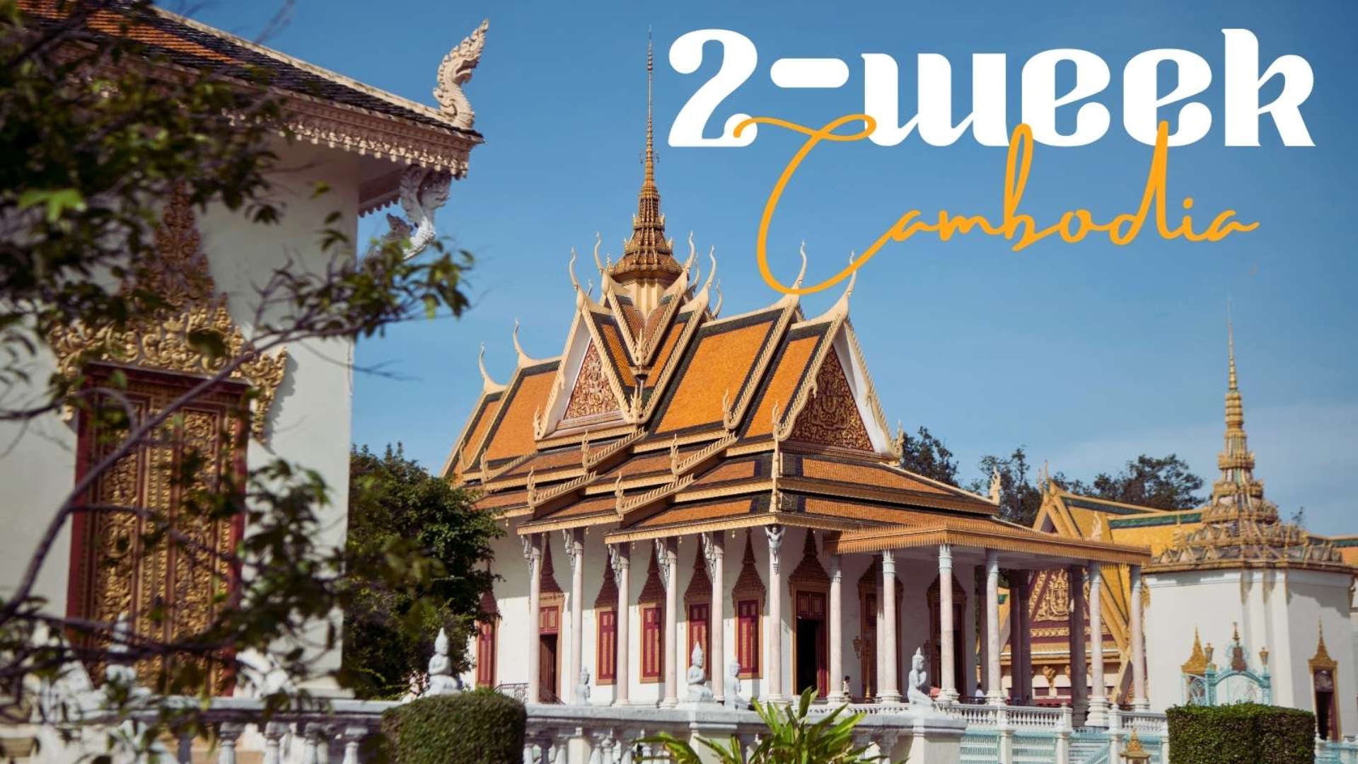 2-week Cambodia itinerary