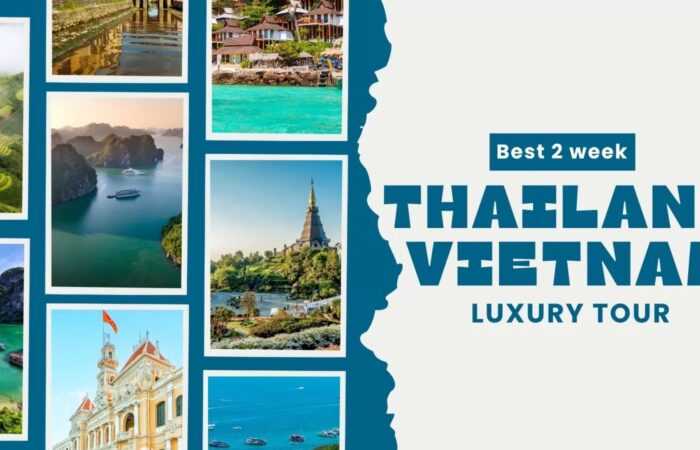 featured 2 weeks Thailand Vietnam luxury