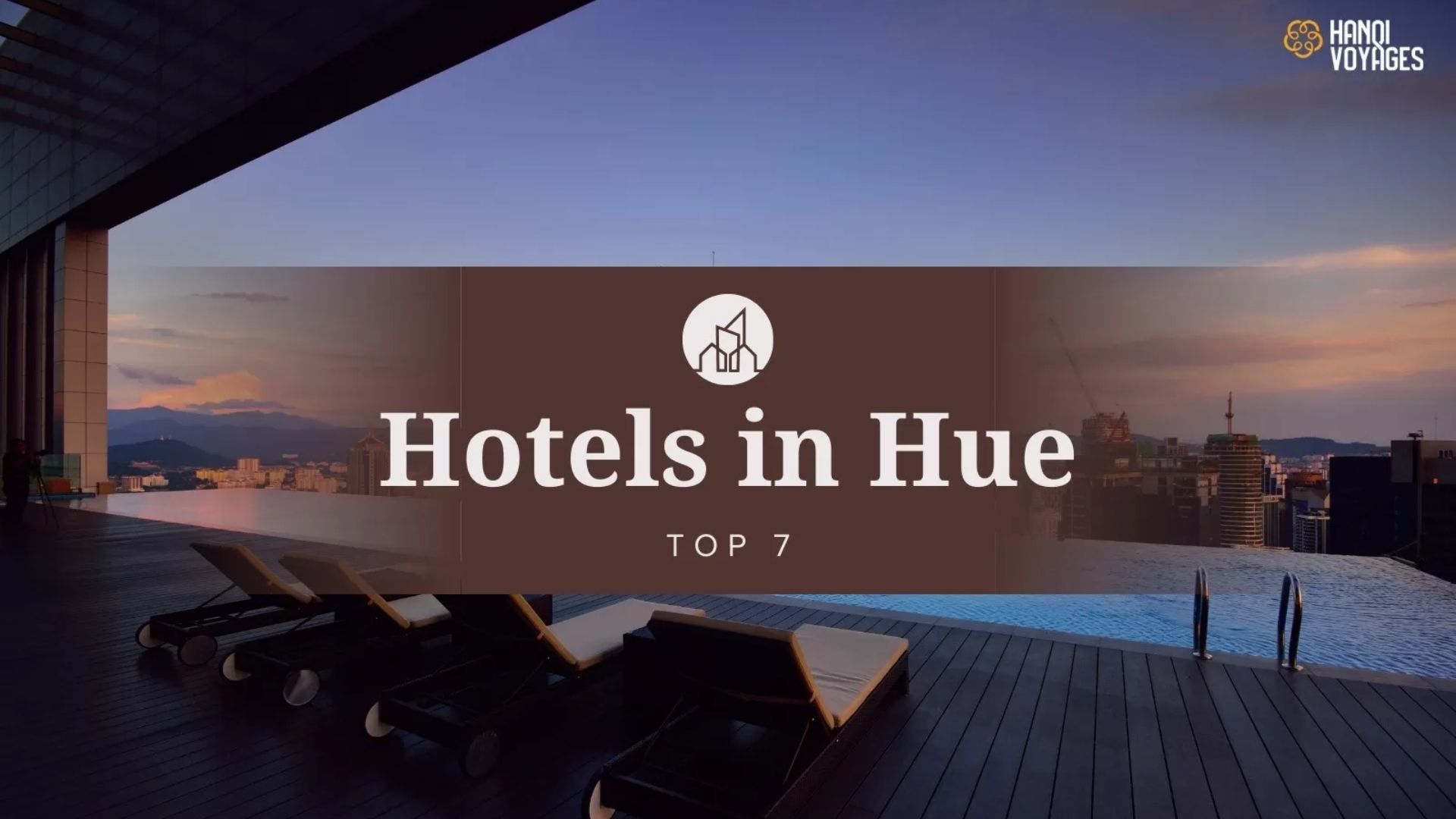Best hotels in Hue: Where to stay for every budget