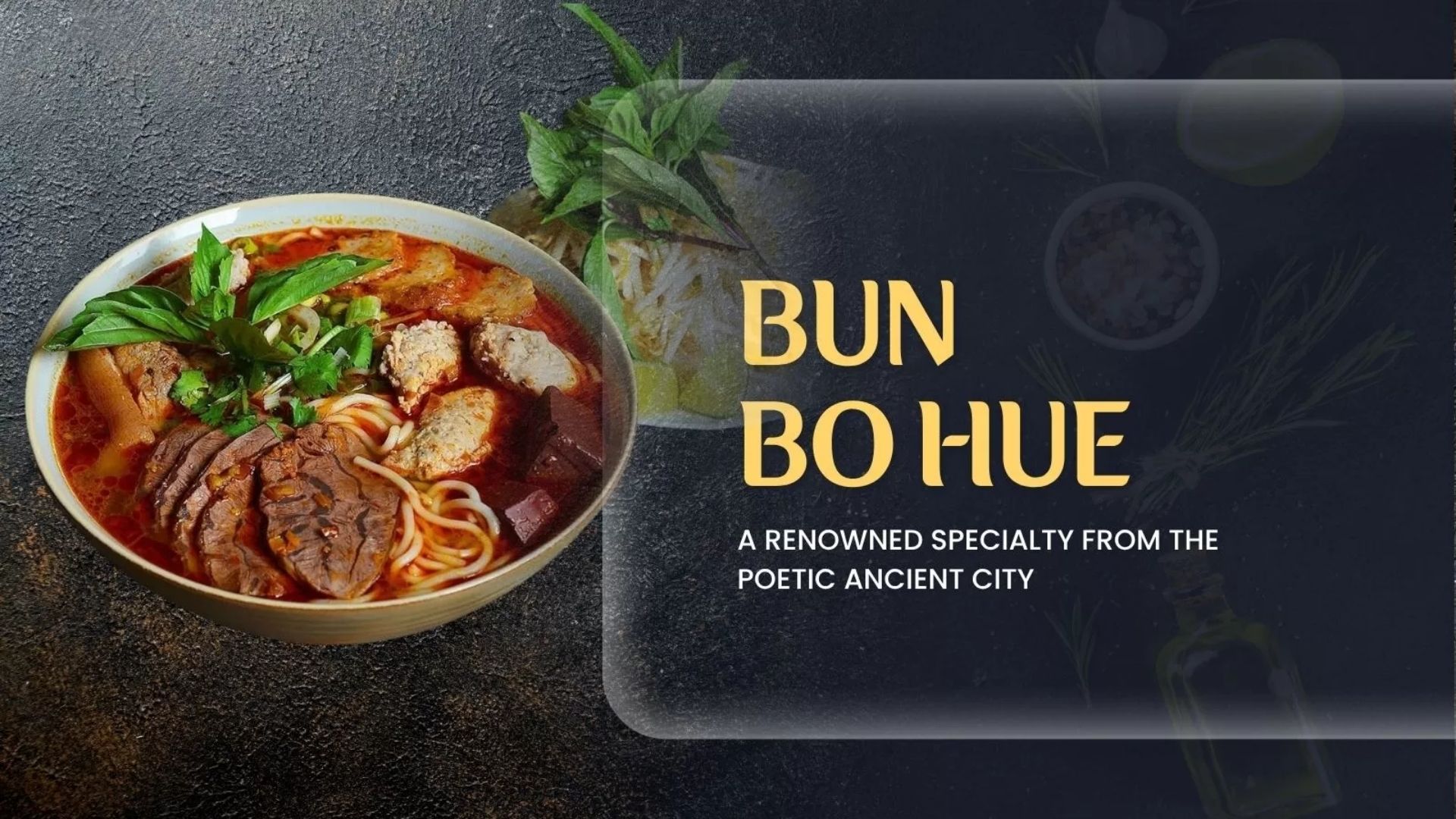 Bun Bo Hue: A renowned specialty from the poetic ancient city