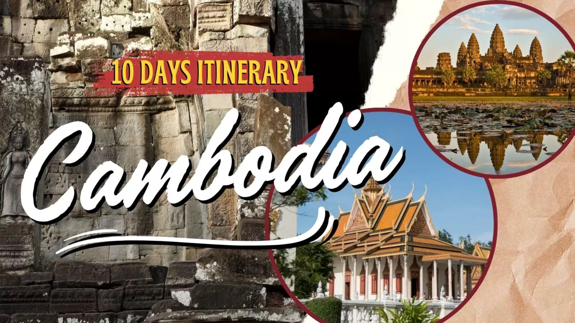 Cambodia 10 days itinerary