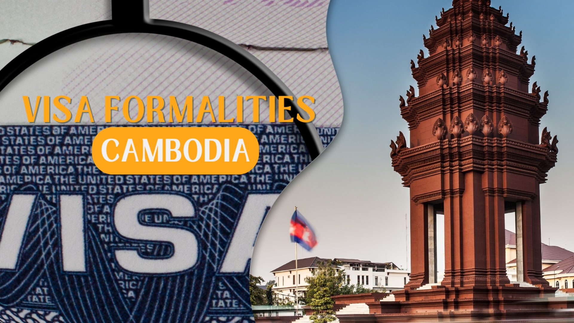 Formalities Image Cambodia visa formalities