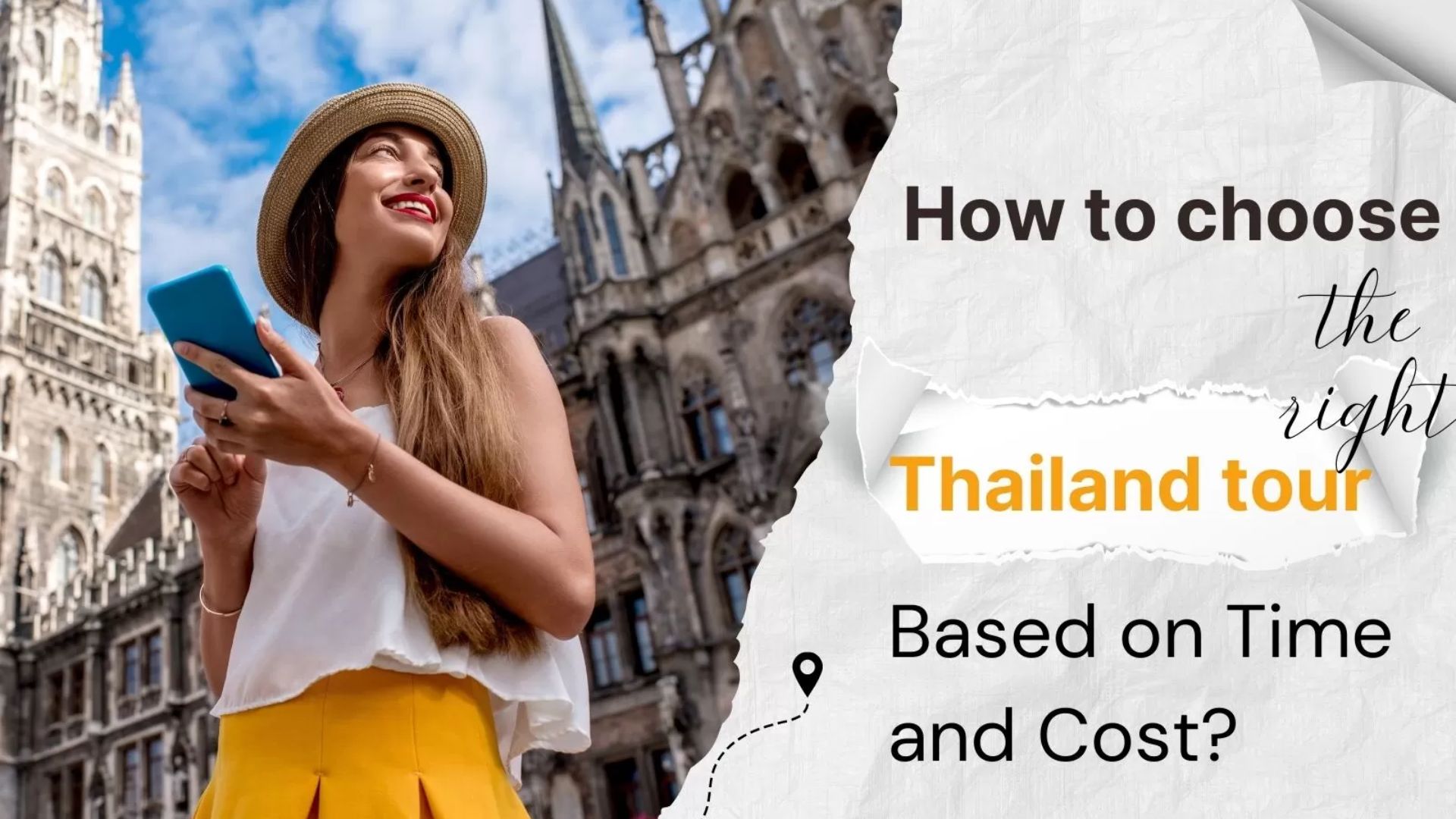 How to choose the right Thailand tour based on time and cost?