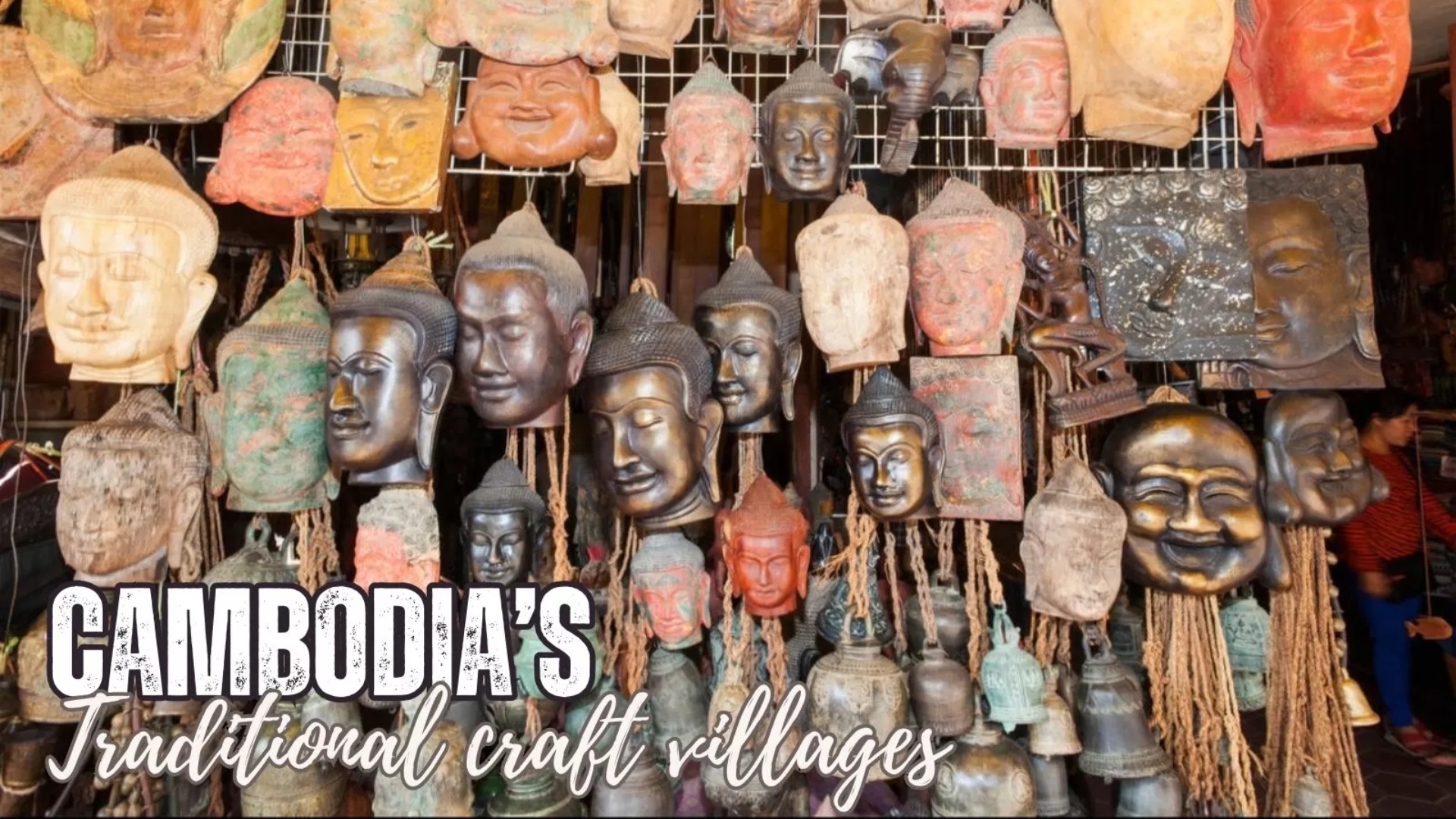 Cambodia’s traditional craft villages