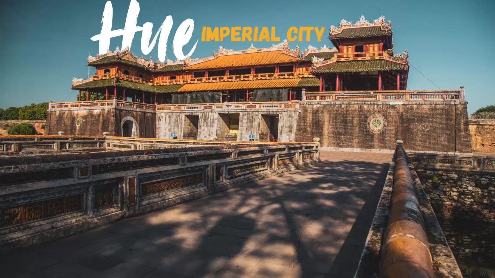 Discover Imperial city of Hue: A complete guide to visit