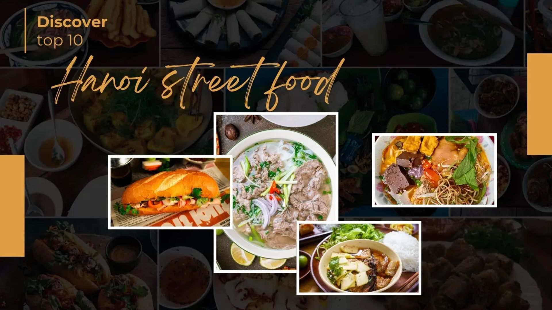 Discover top 10 best Hanoi street food