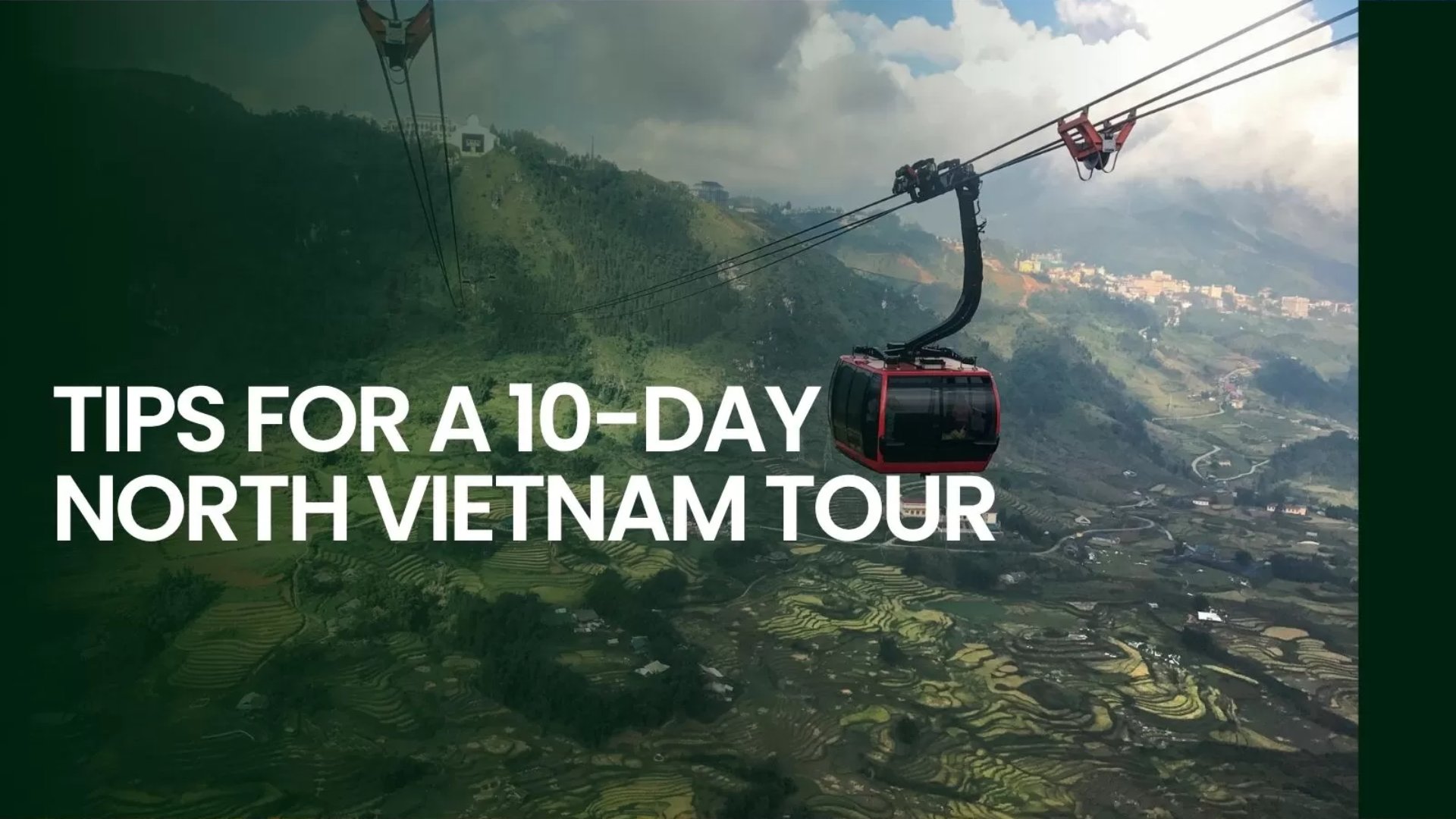 10-day North Vietnam tour