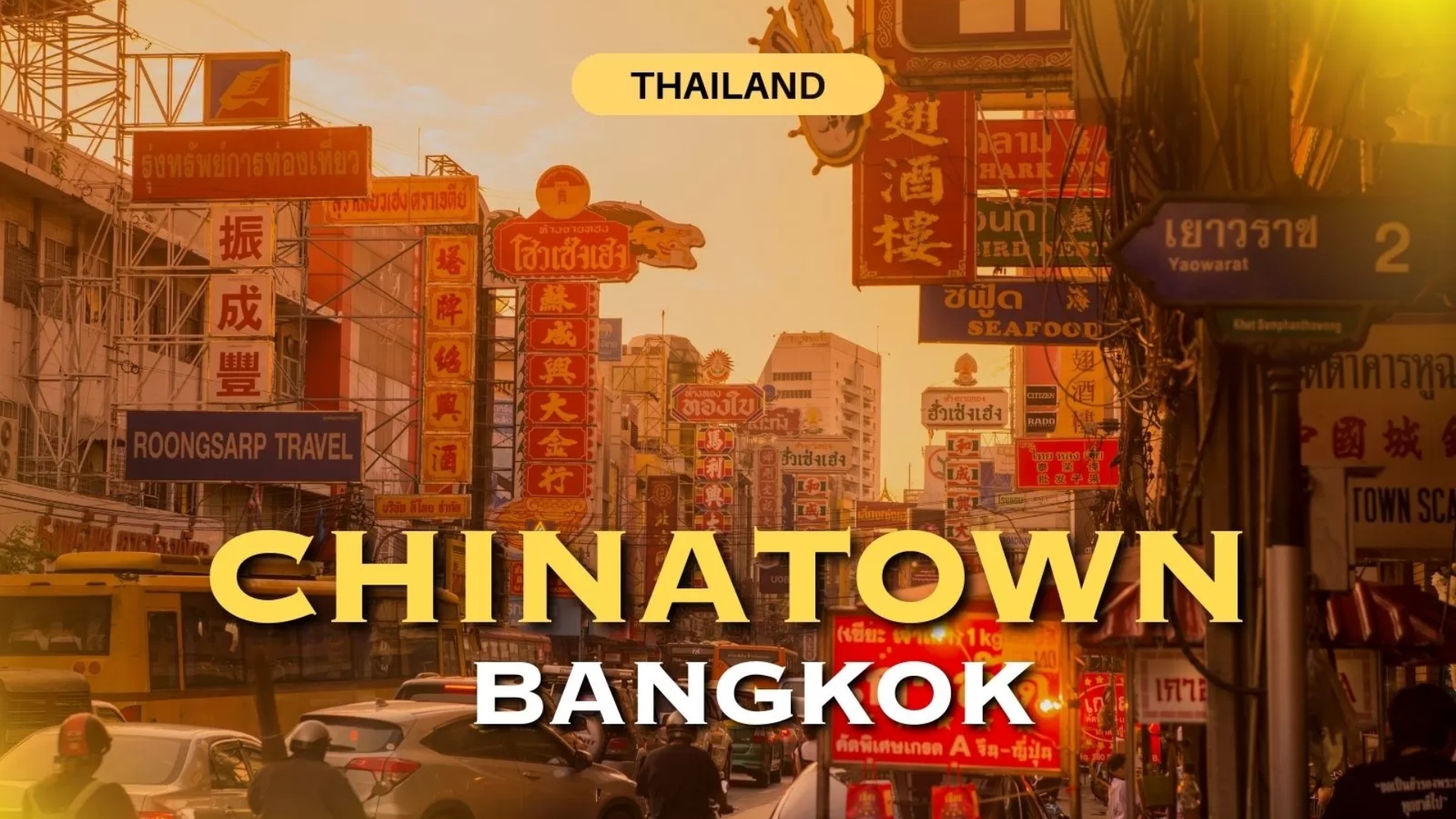 Explore Chinatown Bangkok: Best things to do and see