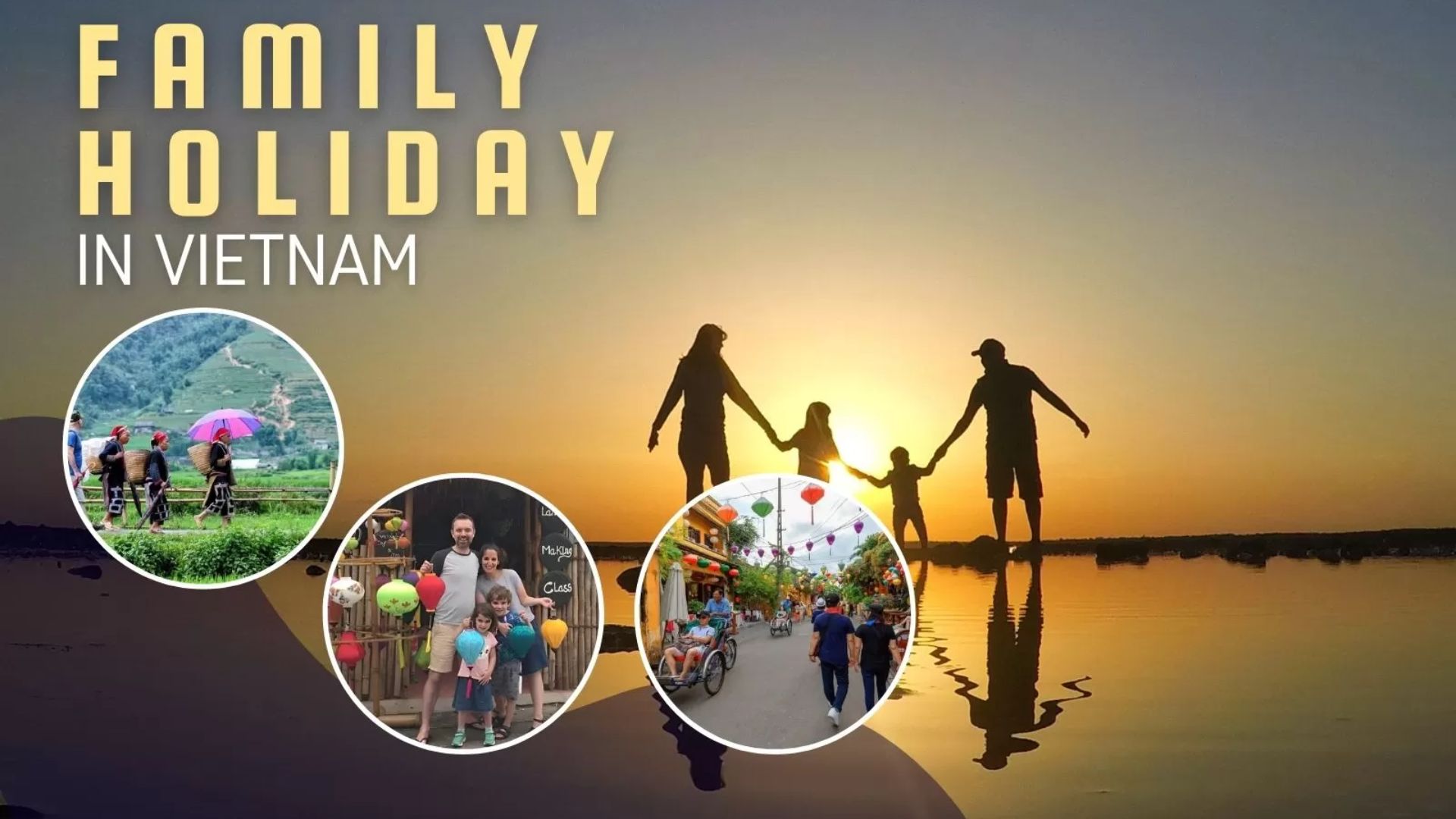 Family Holiday In Vietnam
