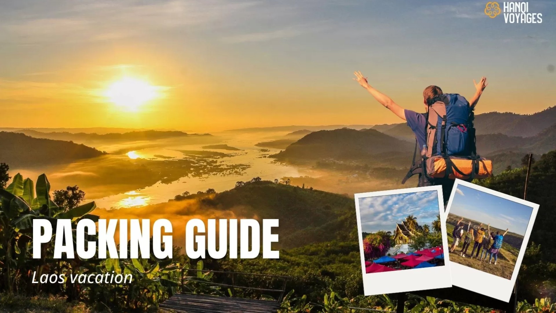 How to plan the perfect Laos vacation: a complete guide