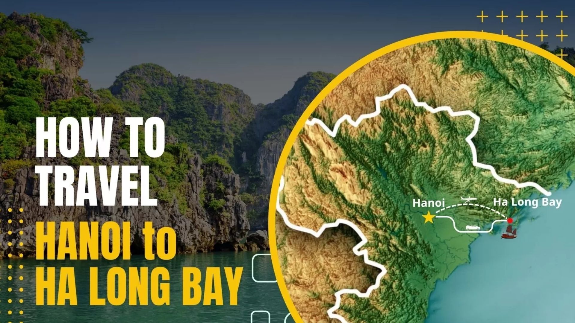 How to travel from Hanoi city to Halong bay: A complete guide