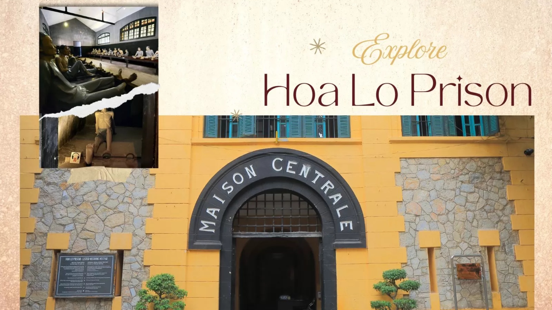 Explore Hoa Lo Prison: Historic site in Hanoi
