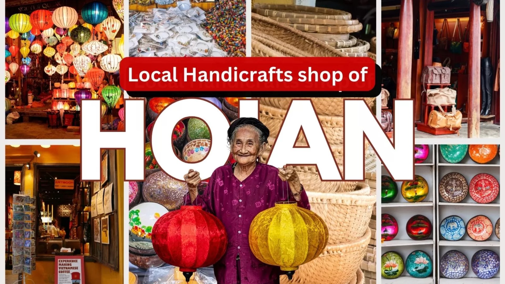Hoi An handicraft shops