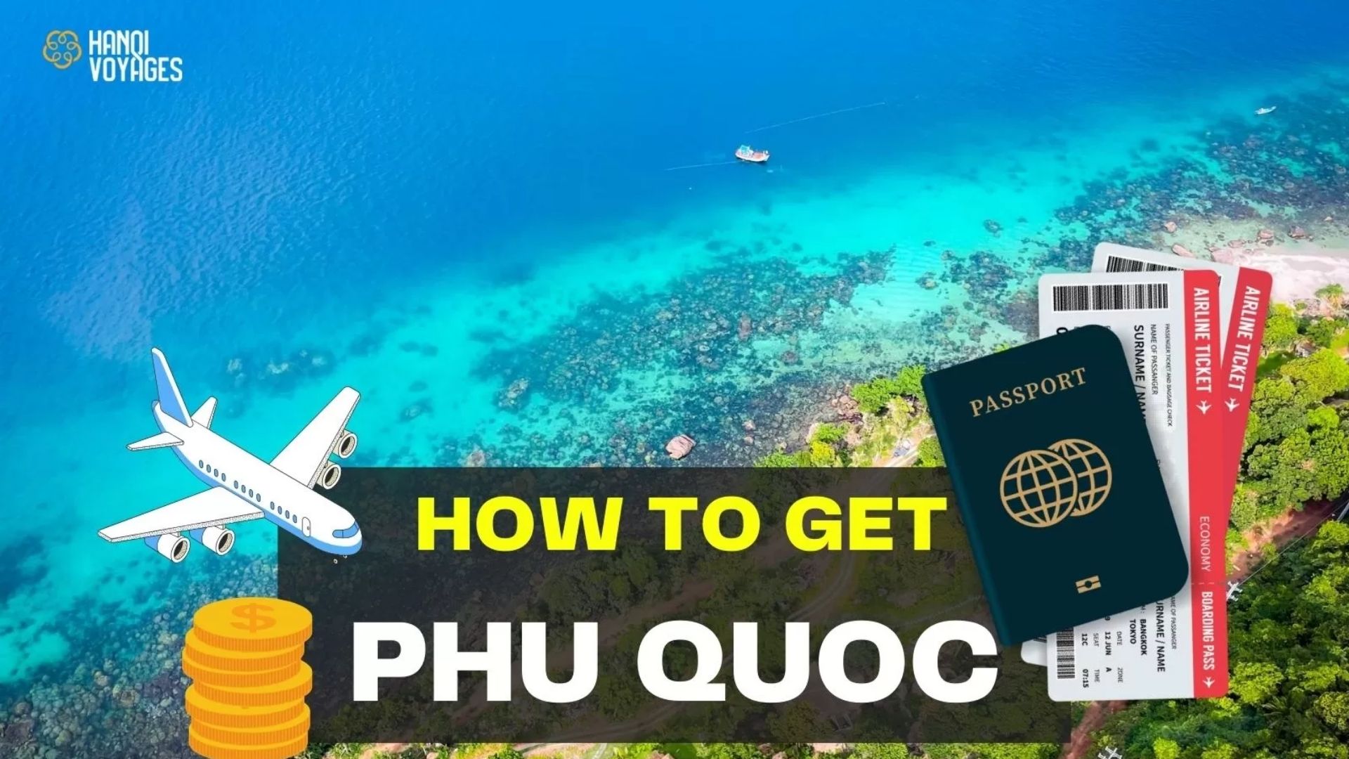 How to get to Phu Quoc islands: The complete guide