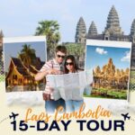 Laos and Cambodia 15-day tour: Everything you need to know