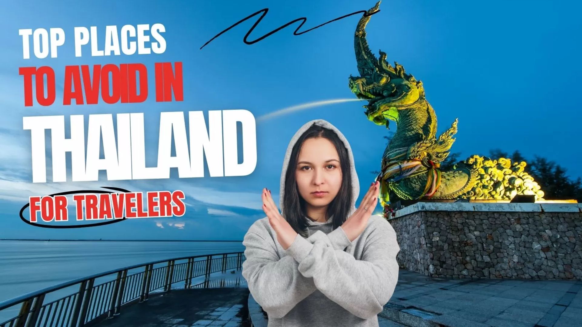 Top places to avoid in Thailand for travelers