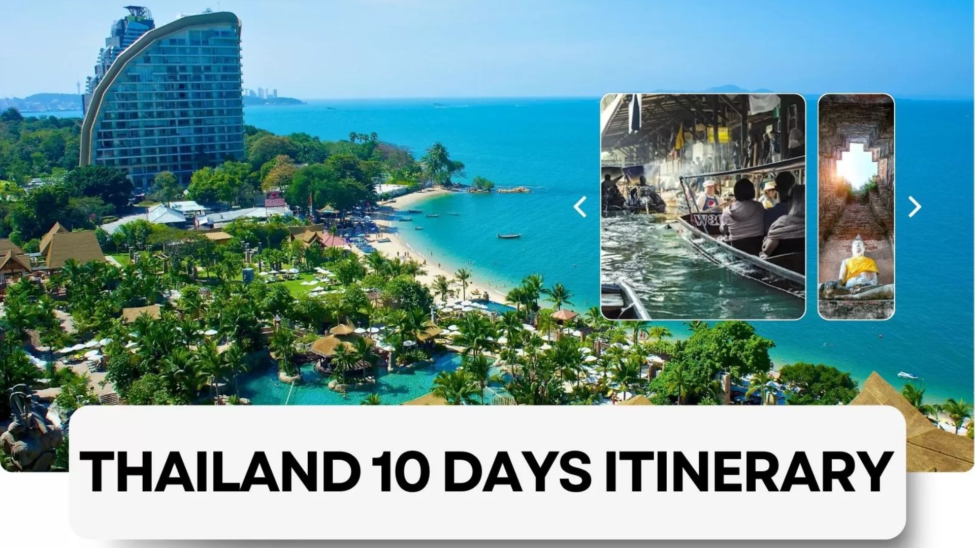 Thailand 10 days itinerary