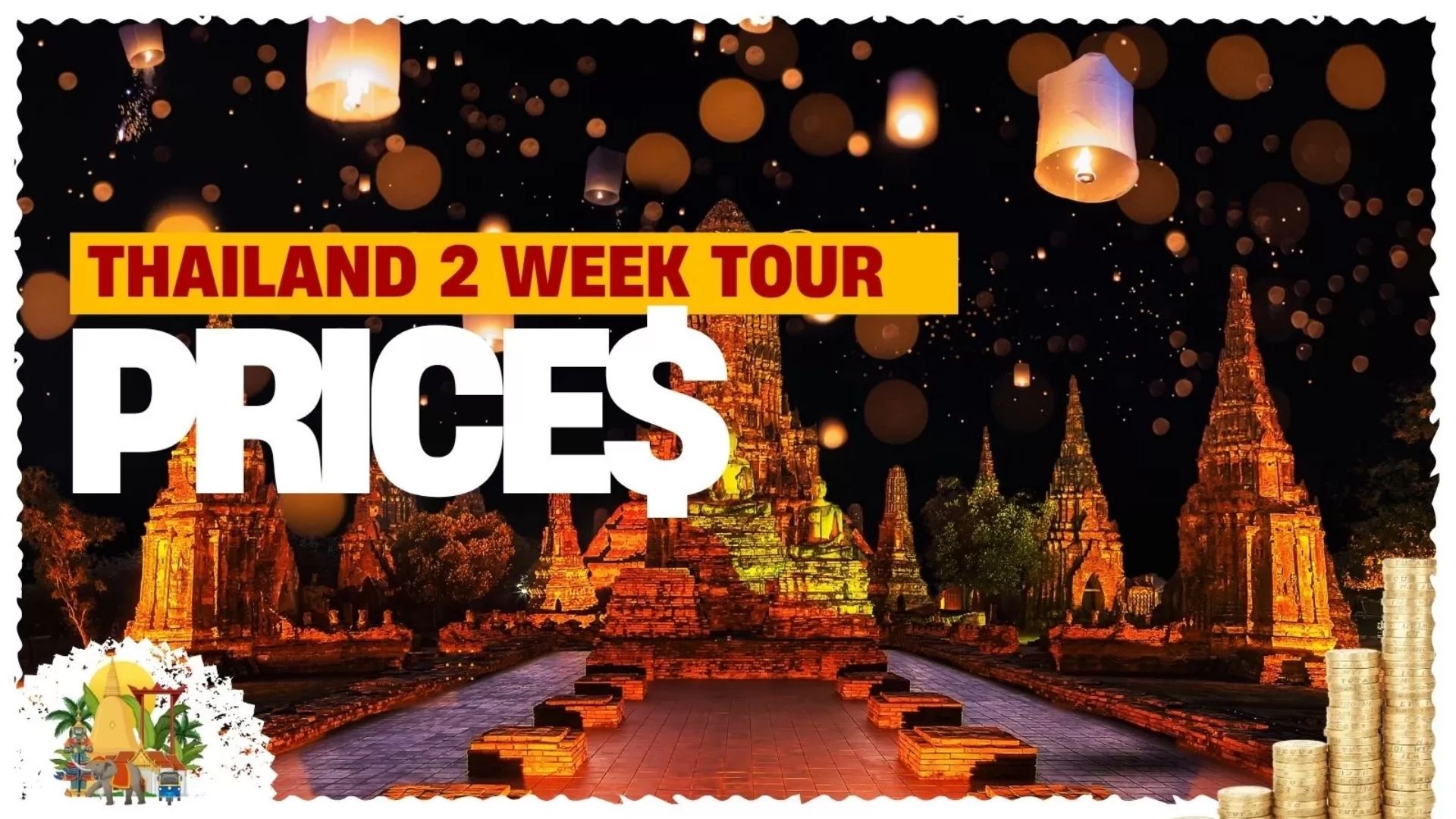 Thailand 2 week tour price: What you need to know