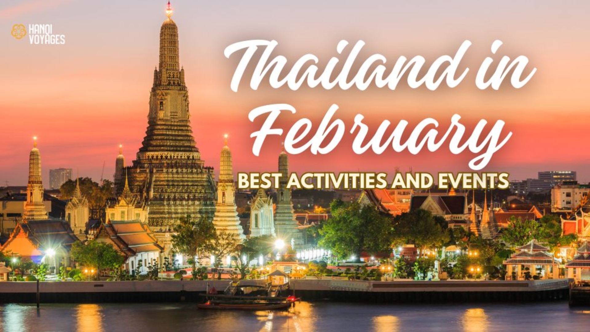Thailand in February: Best activities and events to experience