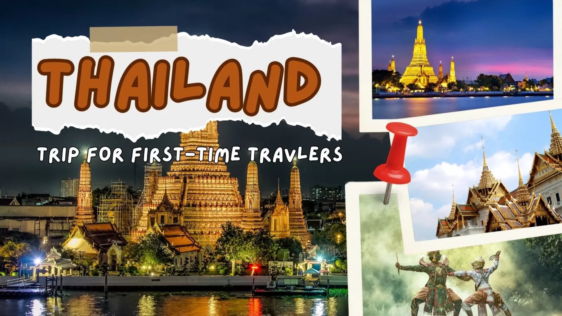 Thailand trip for first-time travelers: The complete guide