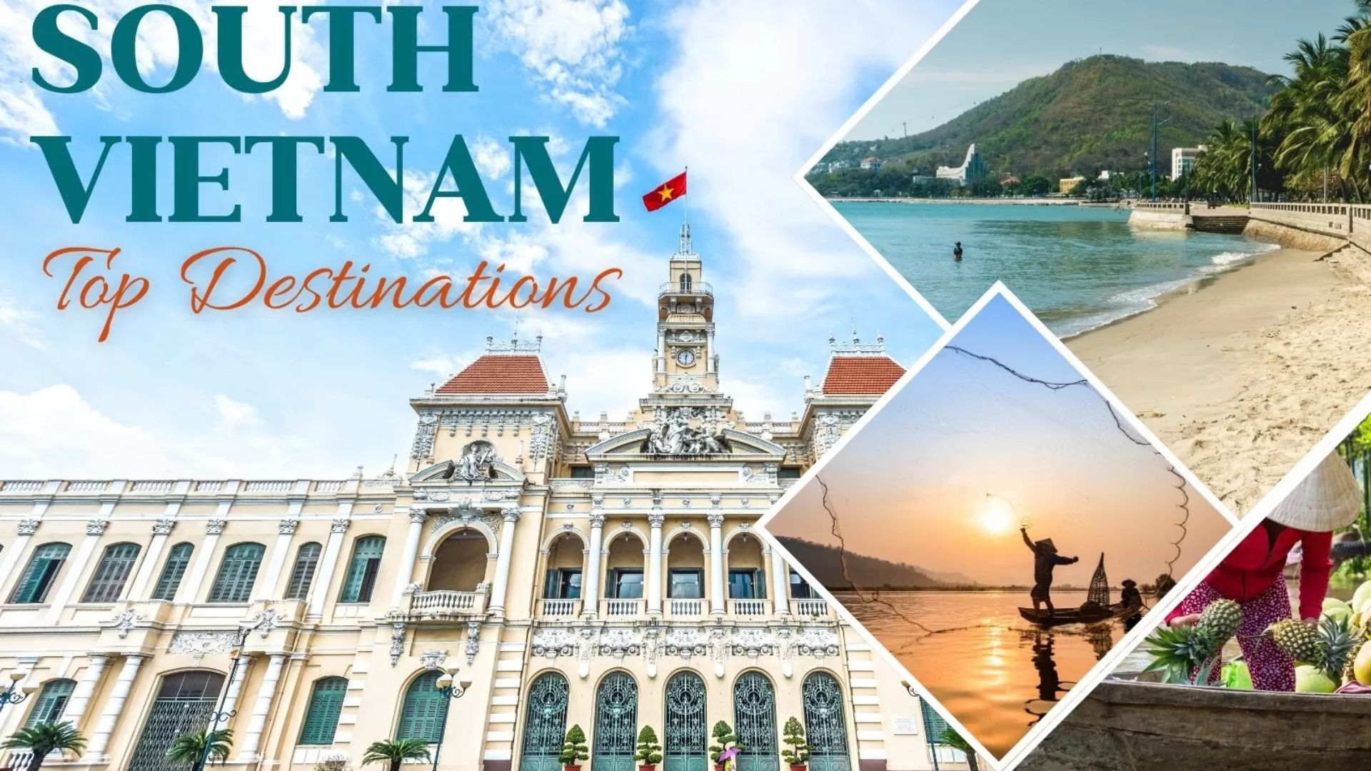 The 9 best destinations in South Vietnam to explore