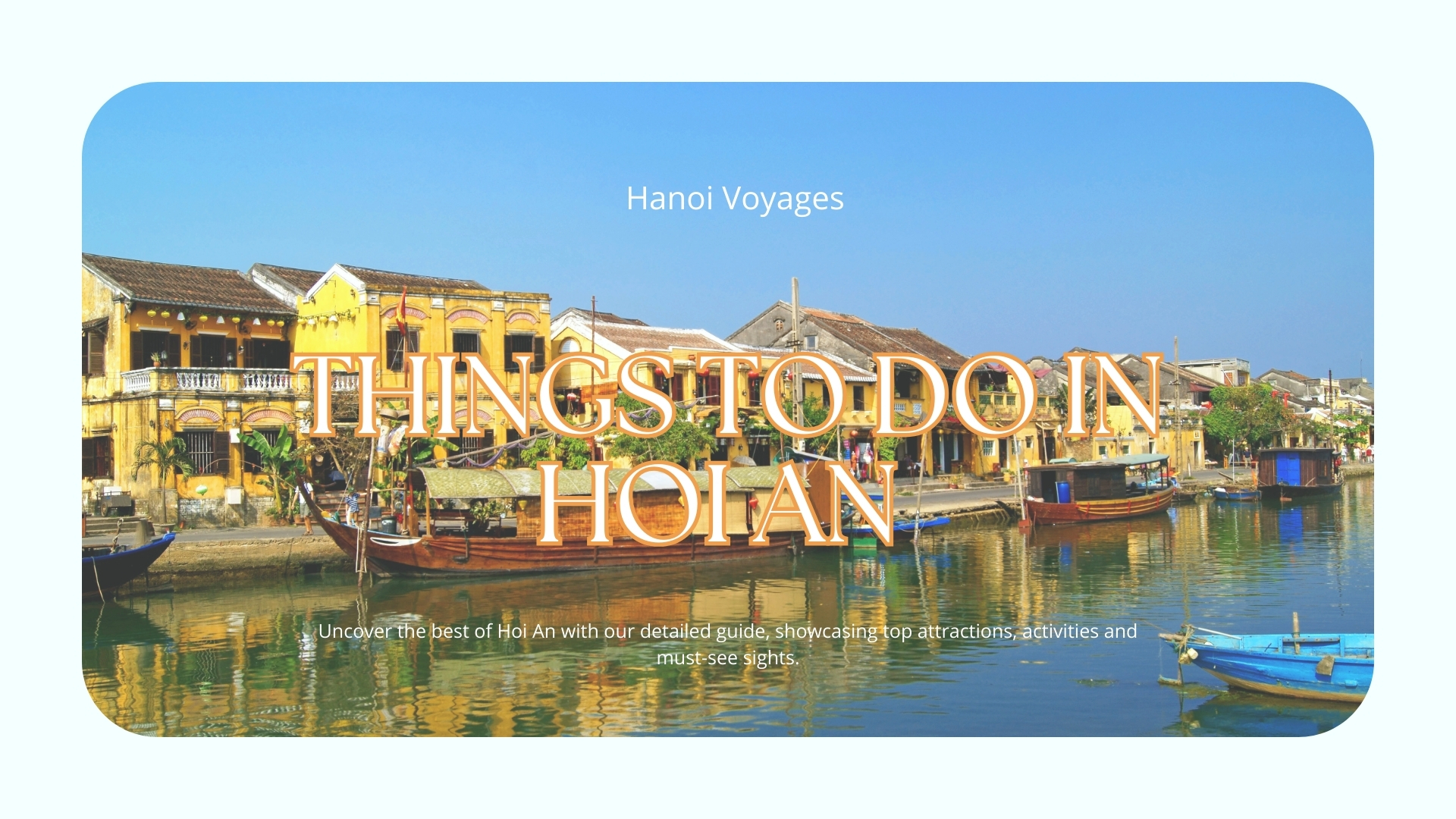 featured Things To Do In Hoi An