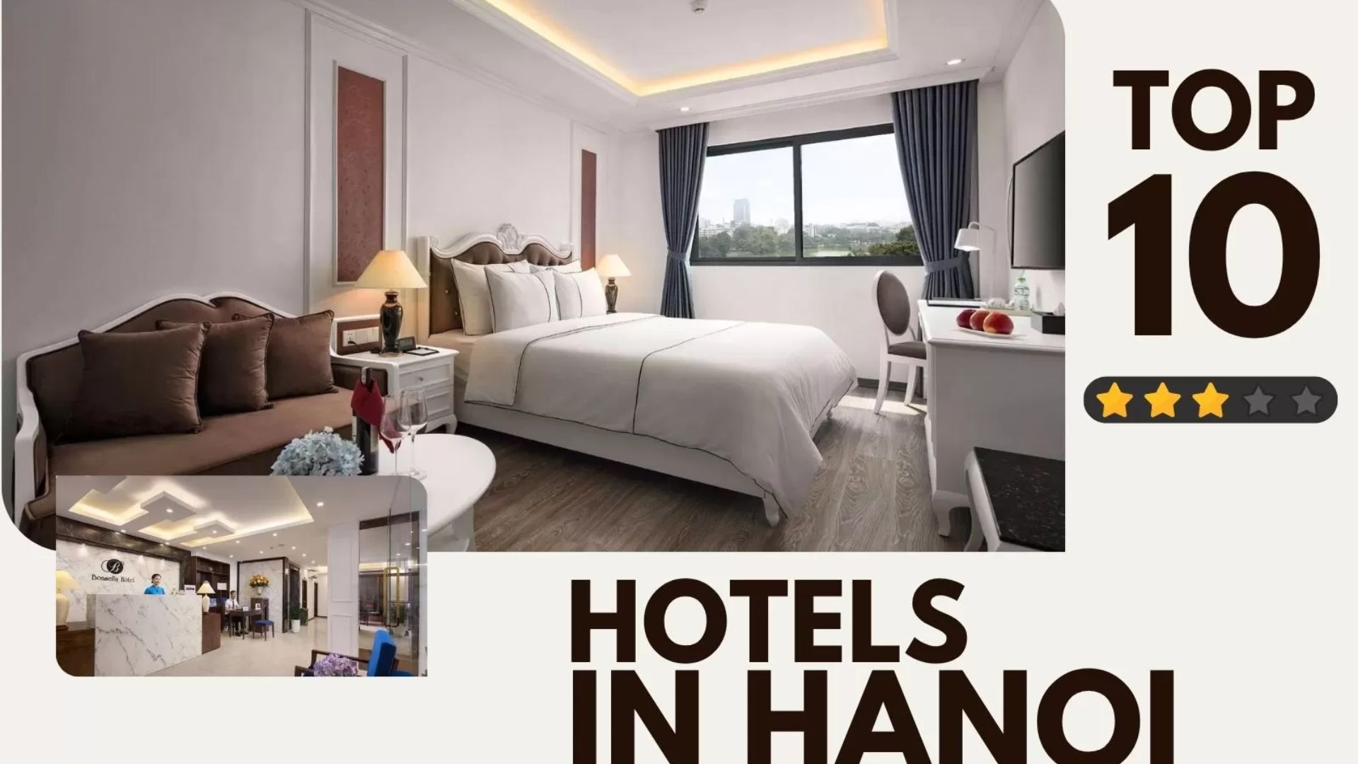 Top 10 3-star Hotels In Hanoi Most Trusted By Tourists
