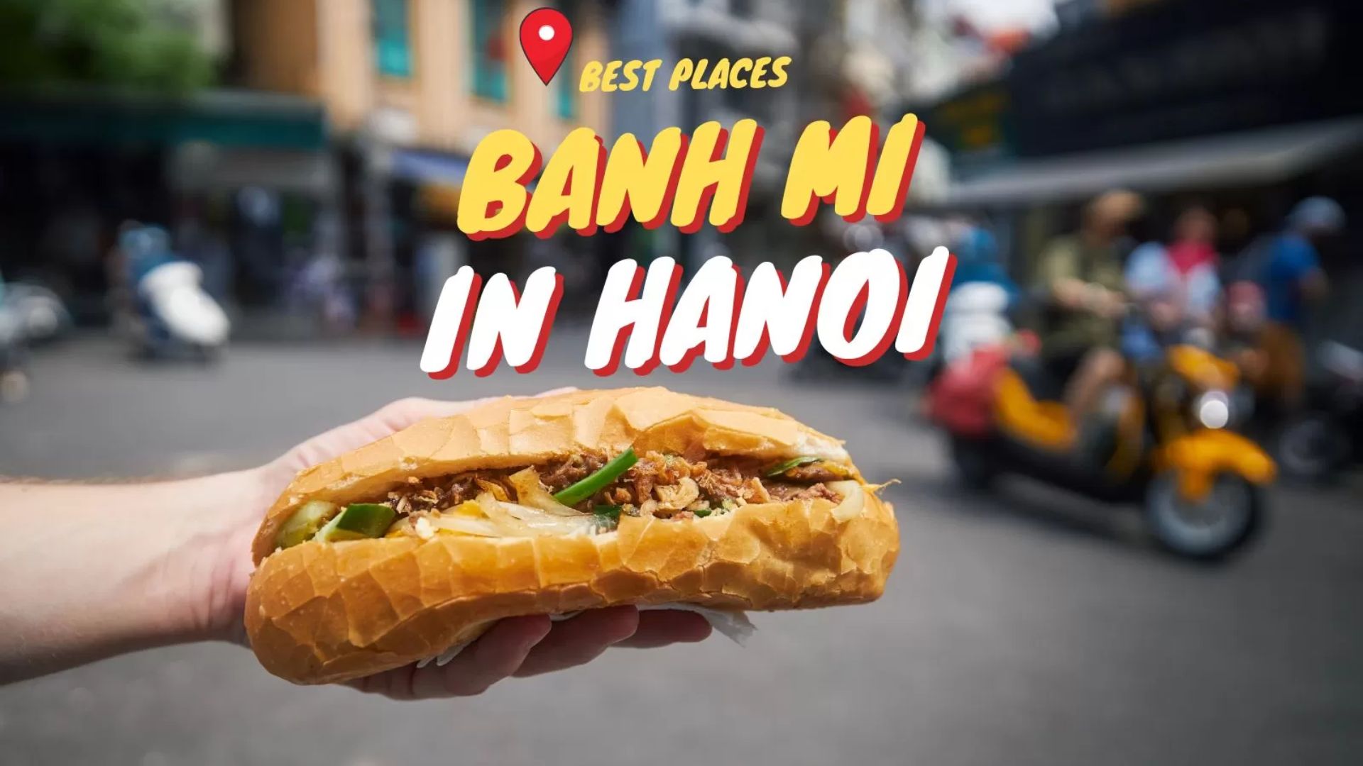 Top 10 best places to savor Banh Mi in Hanoi