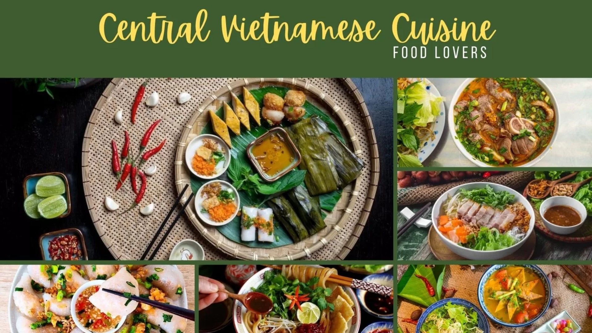 Top 10 Central Vietnamese cuisine food lovers shouldn’t miss