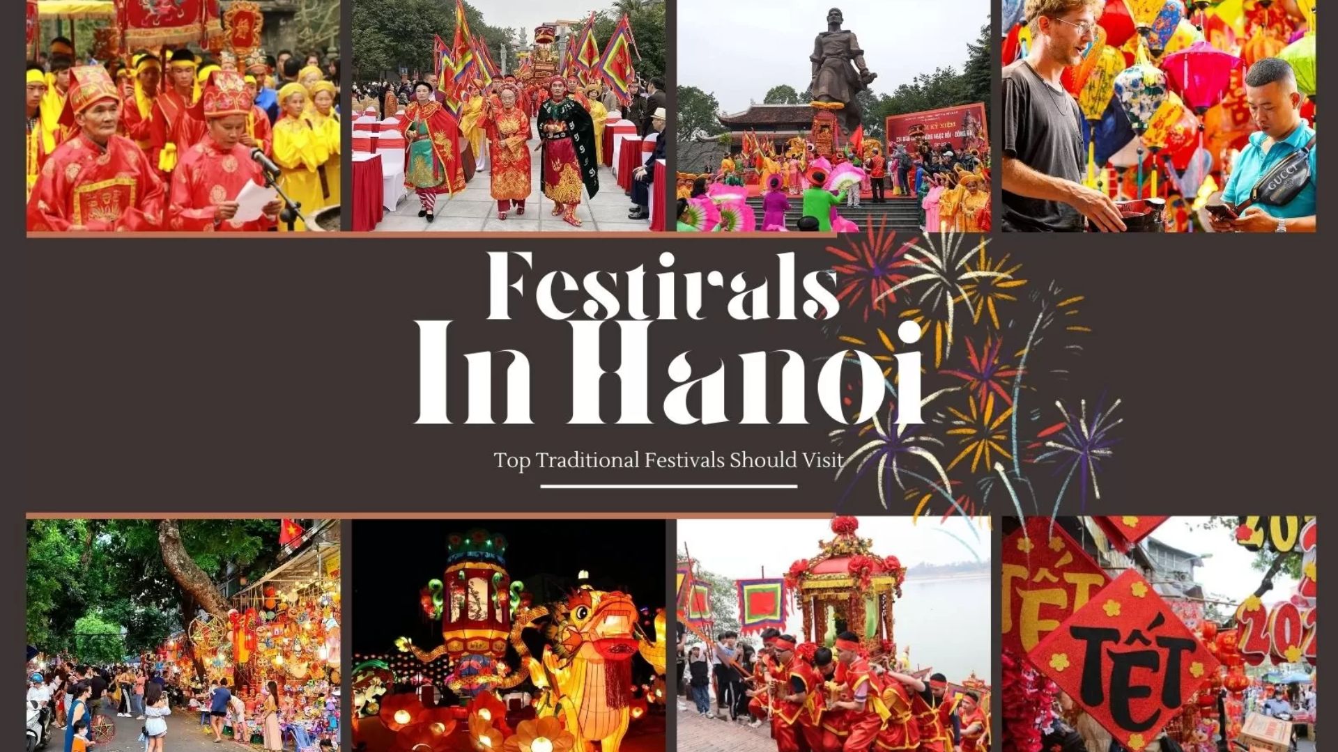 Festivals In Hanoi: Top 10 Traditional Festivals Should Visit