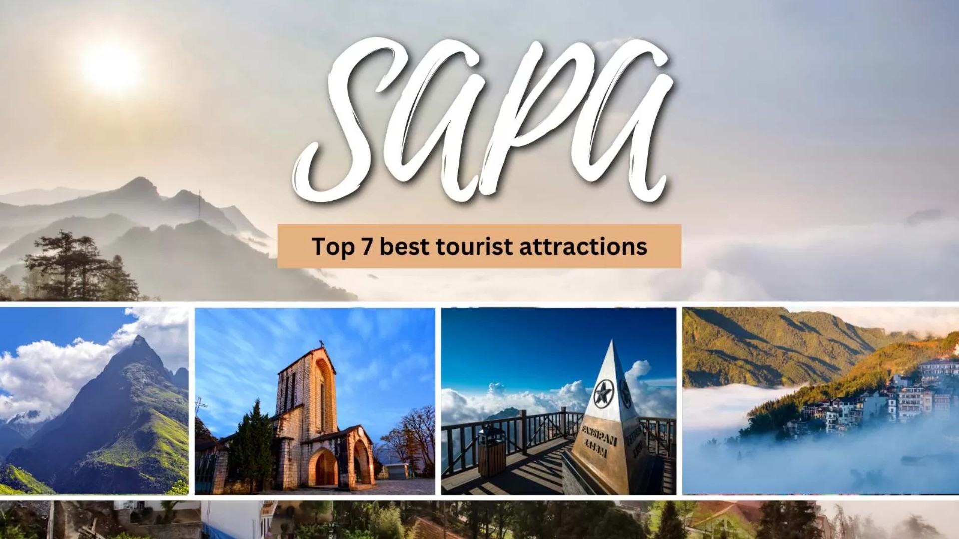 Top 7 best tourist attractions in Sapa