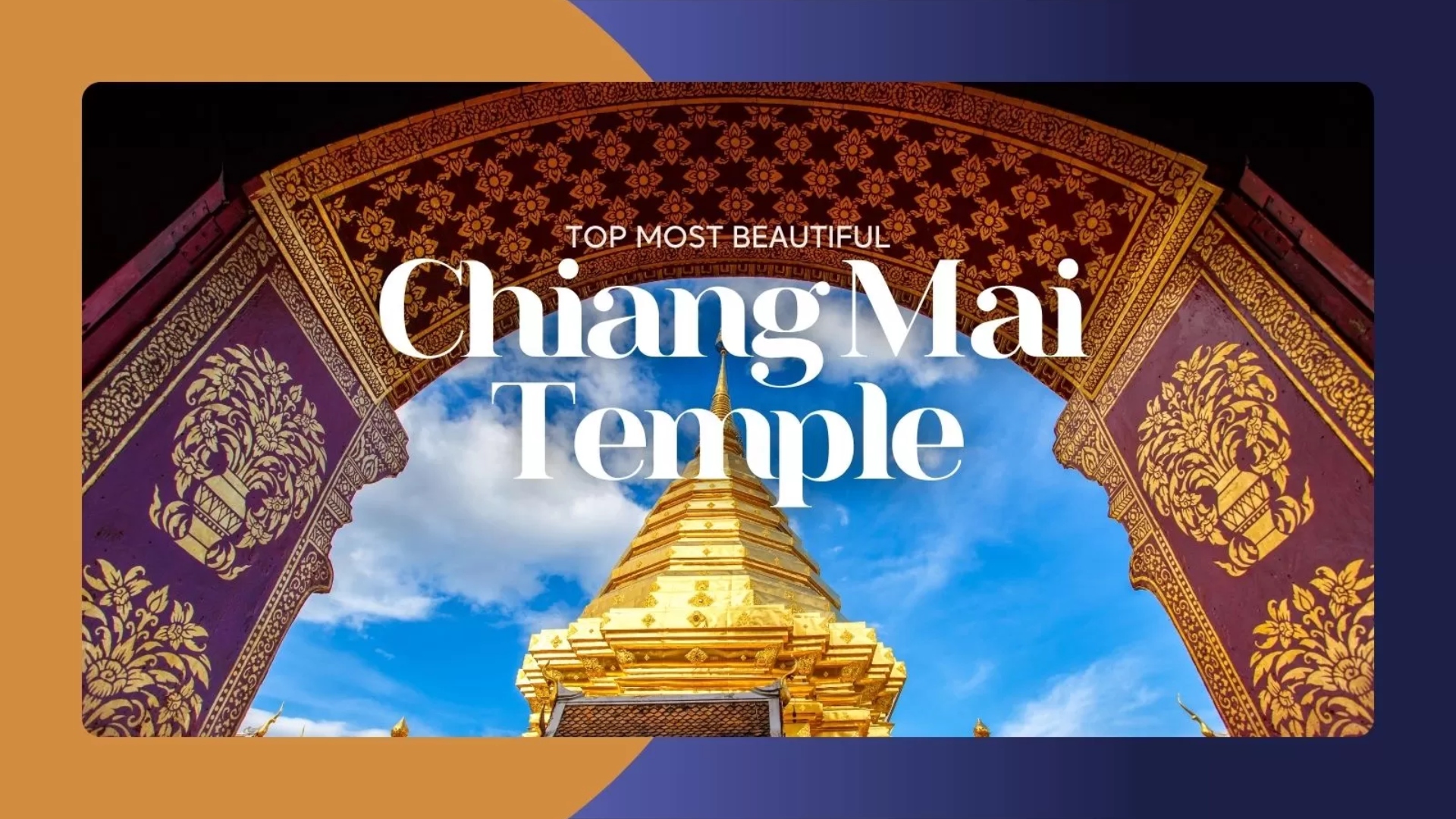 Top 7 most beautiful temples in Chiang Mai