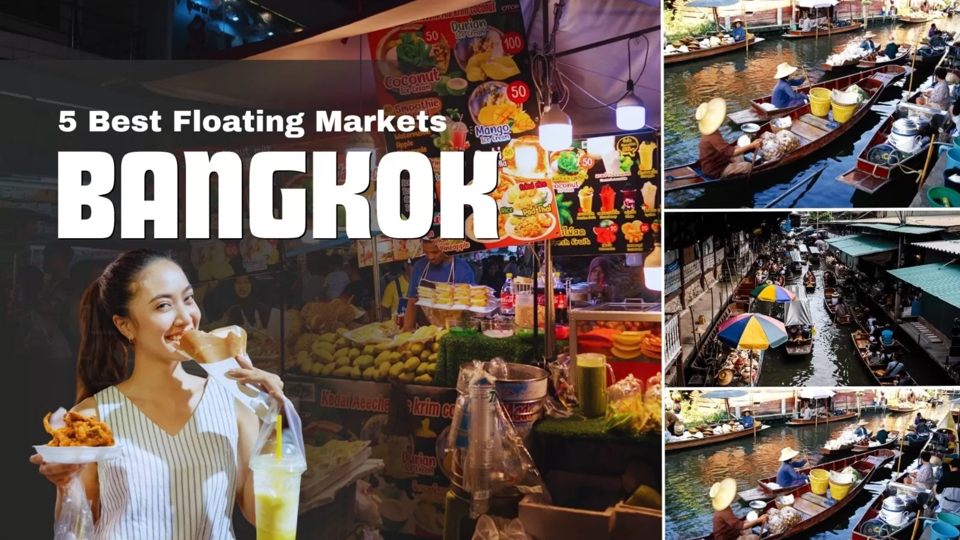 Top 5 must-experience floating markets around Bangkok