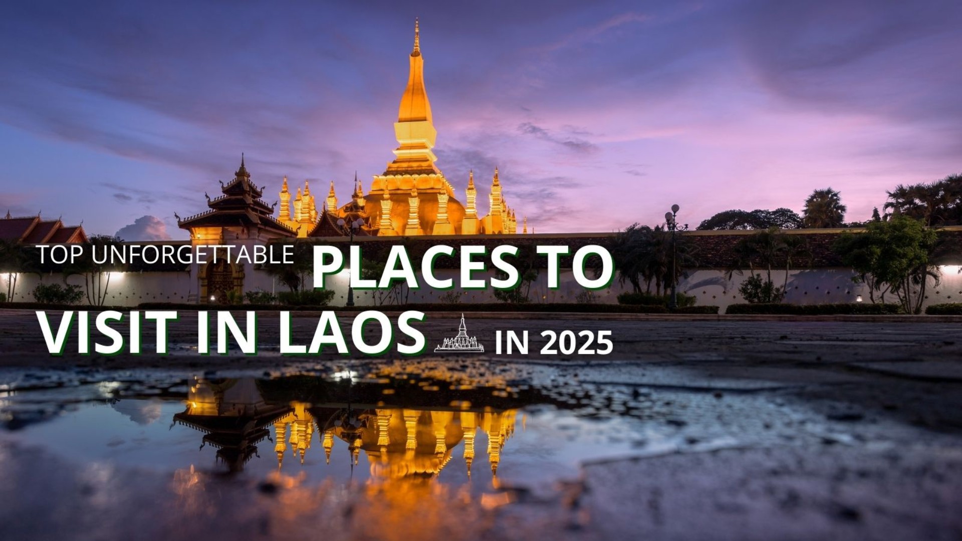 Places to visit in Laos