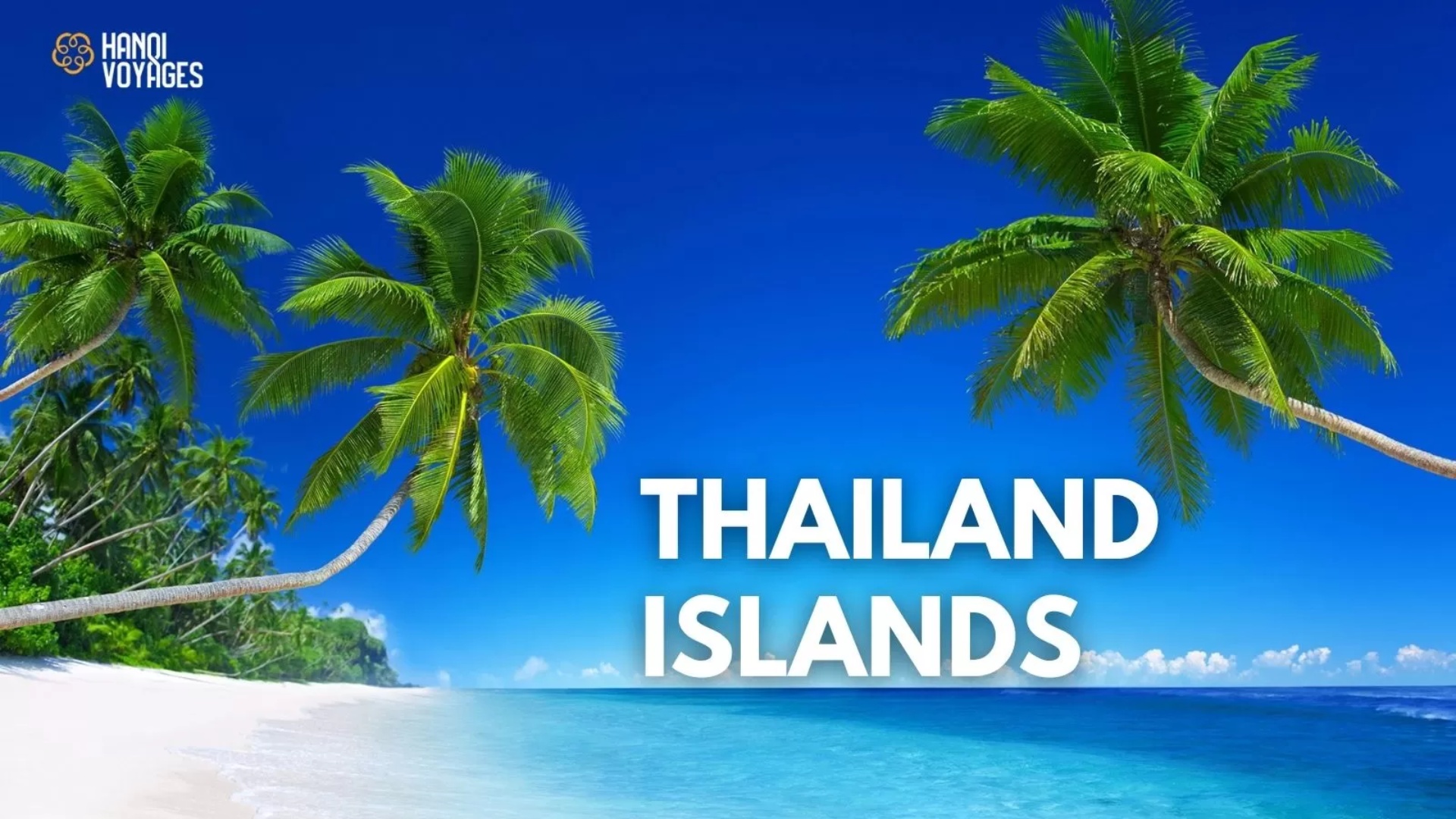 Top 7 Thailand islands for an unforgettable vacation