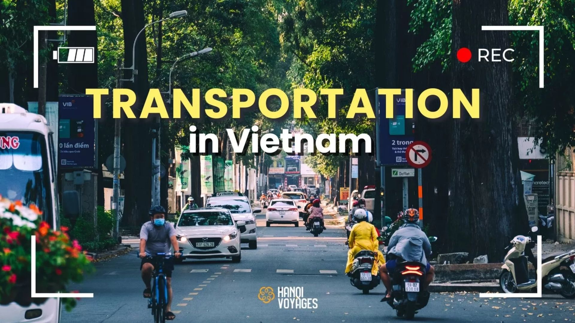 Transportation in Vietnam: Best options for getting around