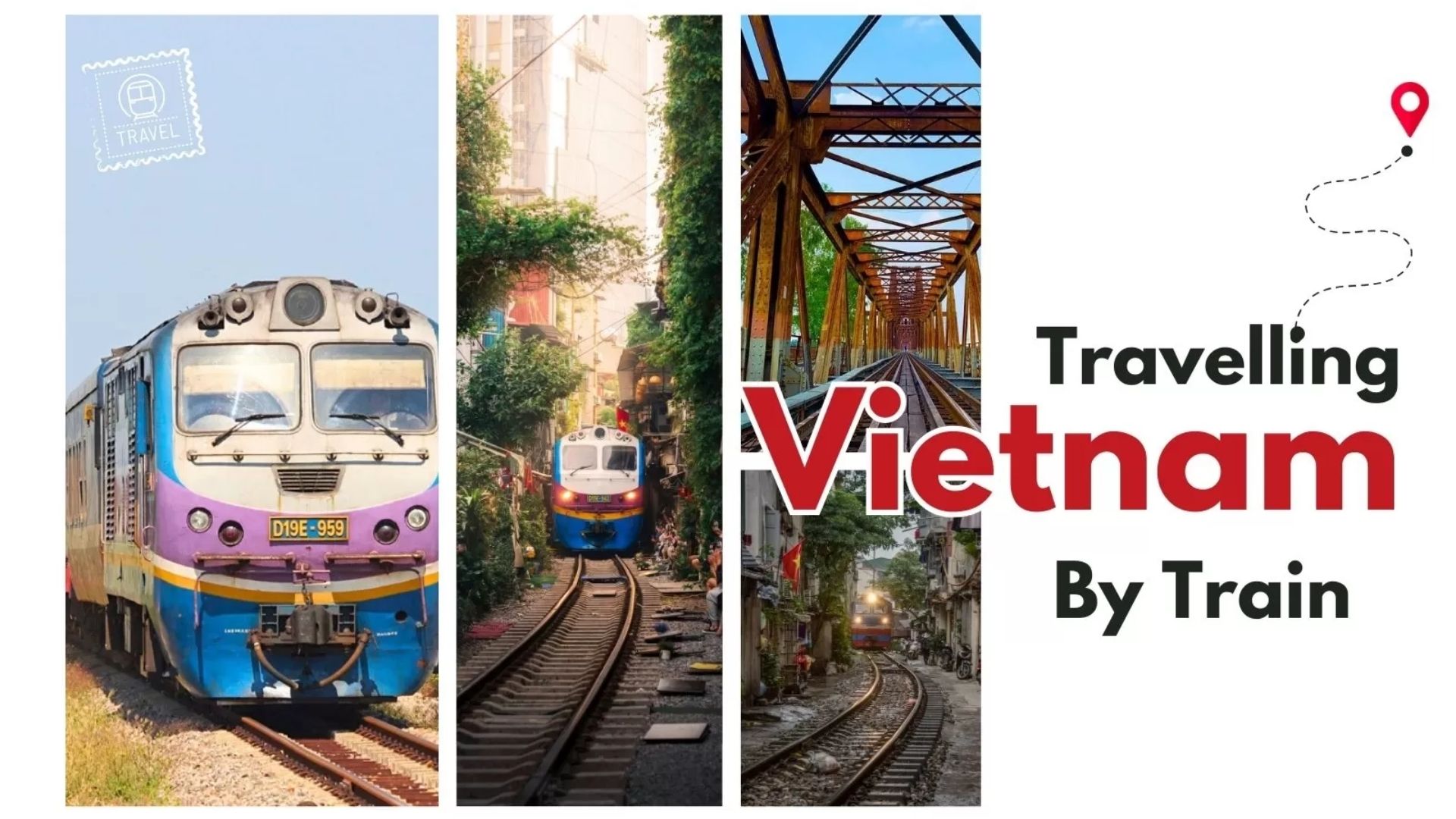 A complete guide to traveling by train in Vietnam
