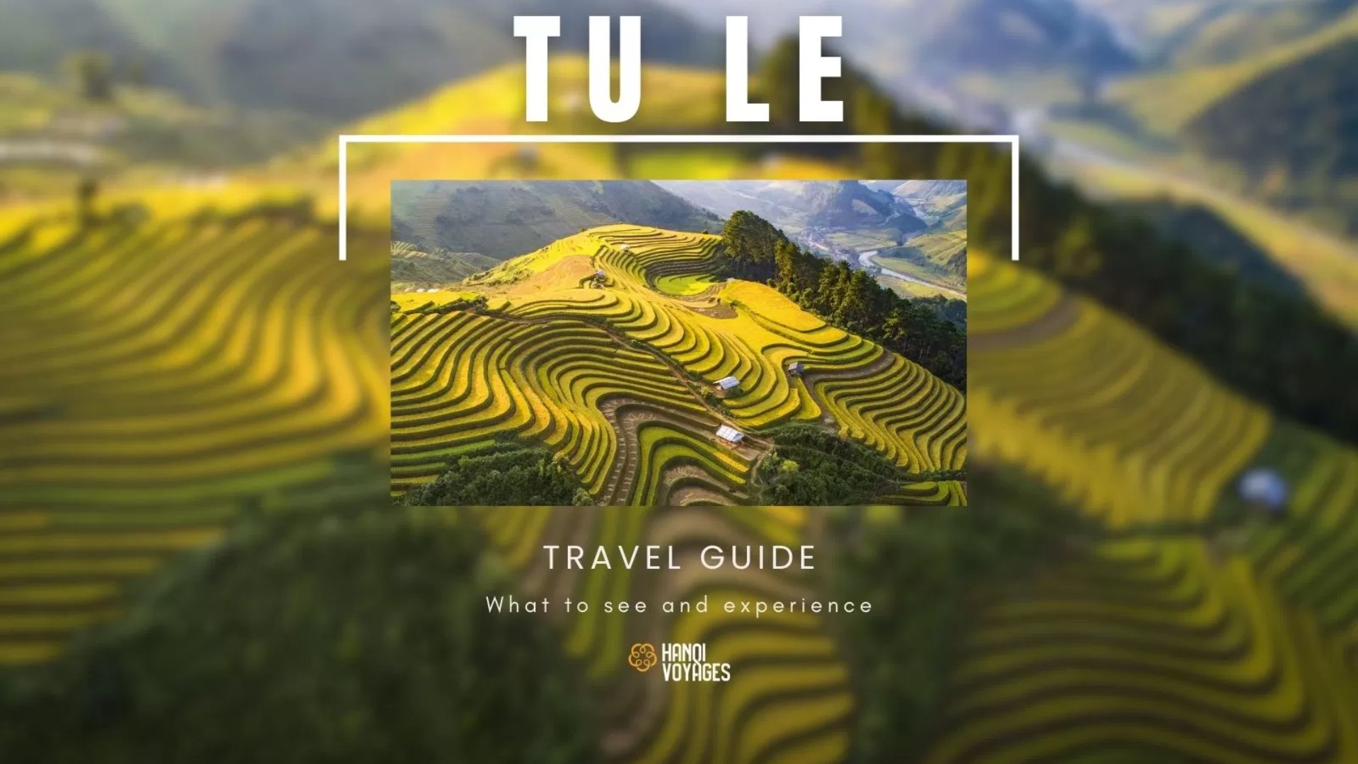 Tu Le travel guide