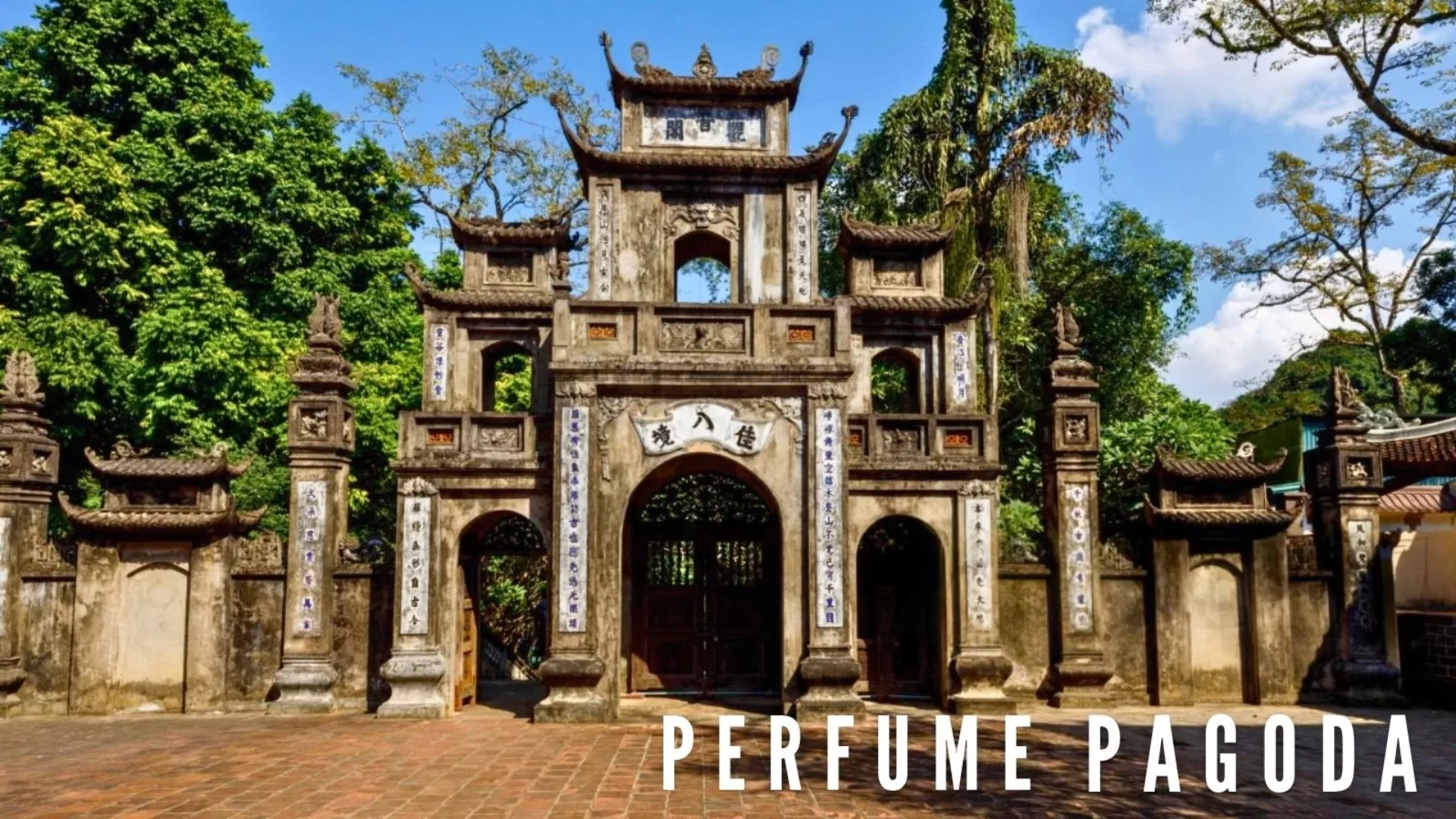 Perfume Pagoda: A complete guide for travelers