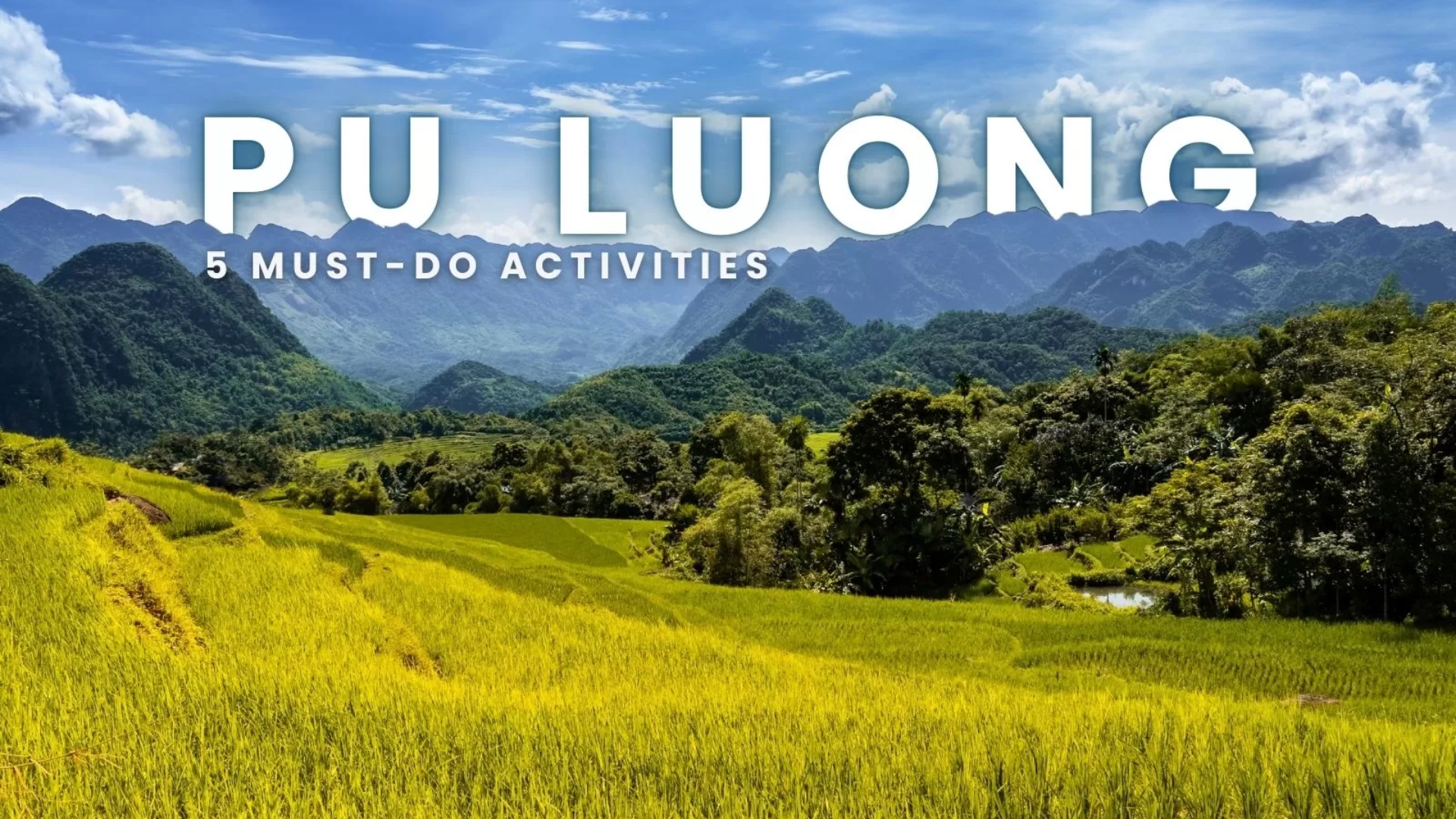 featured visit pu luong