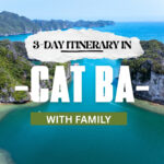 Cat Ba in 3 days with family