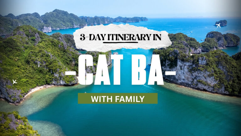 Cat Ba in 3 days with family