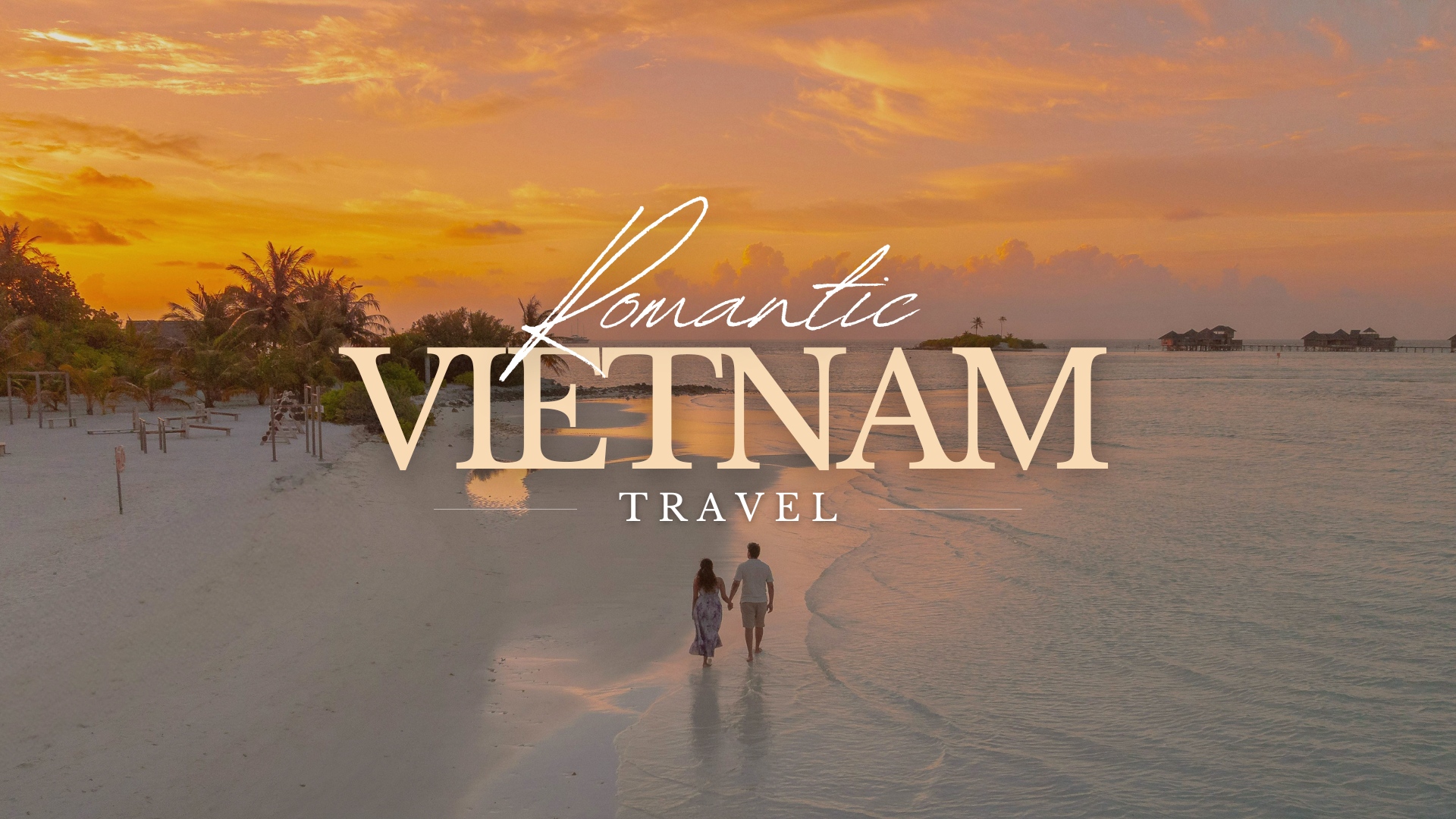 Romantic Vietnam travel
