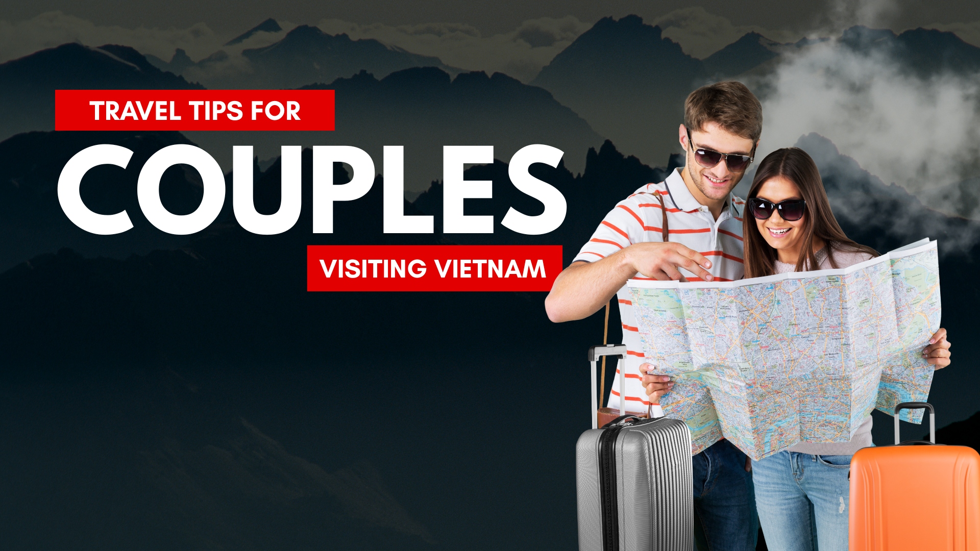 Travel tips for couples visiting Vietnam: How to plan the perfect trip