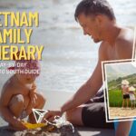 Vietnam family itinerary