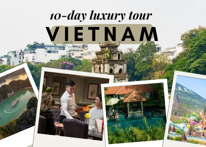 Vietnam luxury tour 10 days