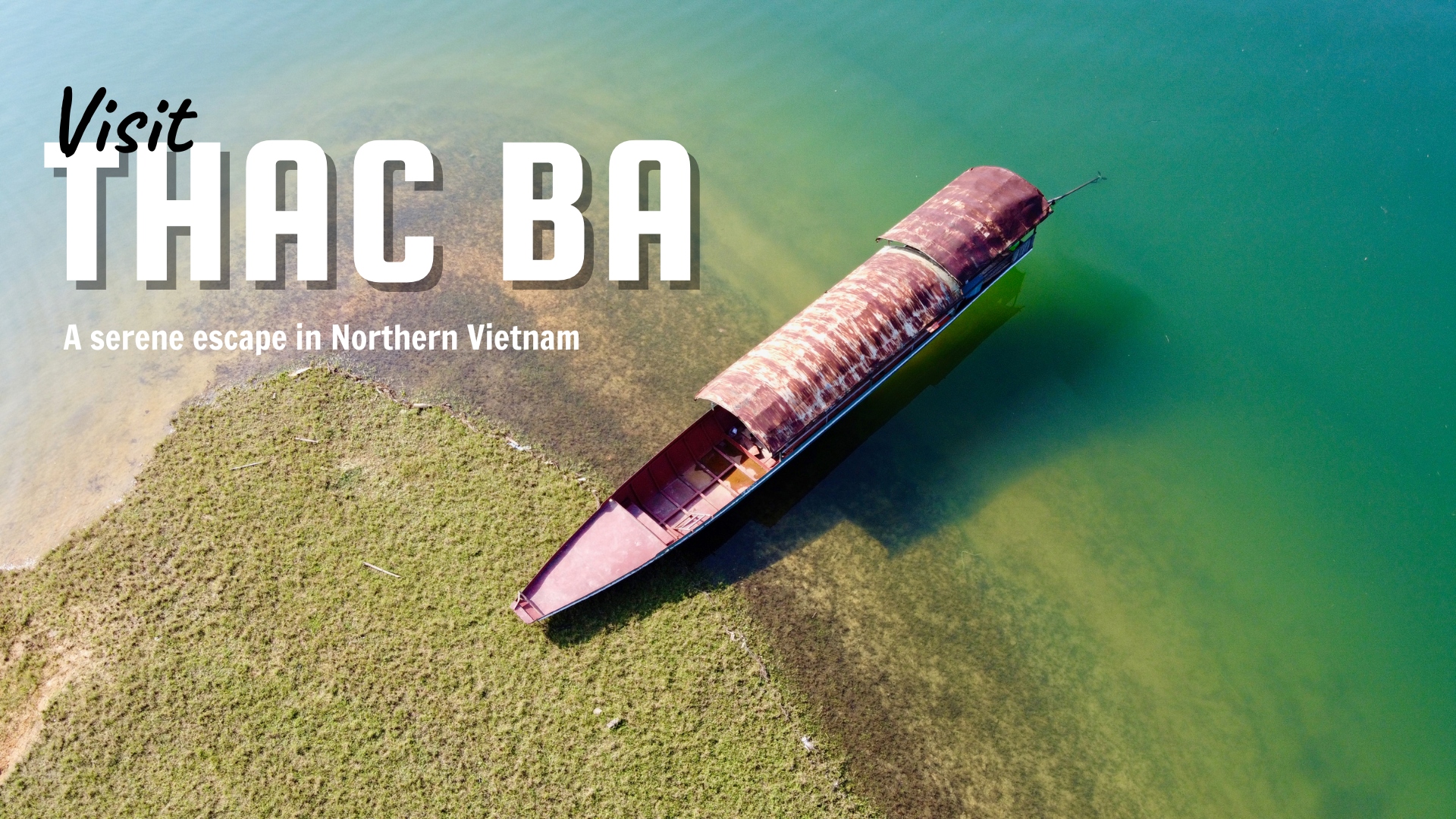 Visit Thac Ba Lake