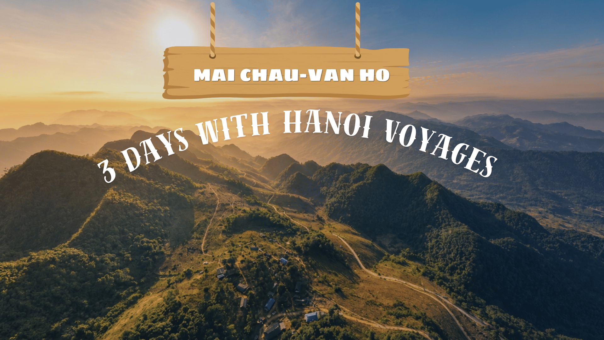 Mai Chau-Van Ho with Hanoi Voyages: A meaningful 3-day escape