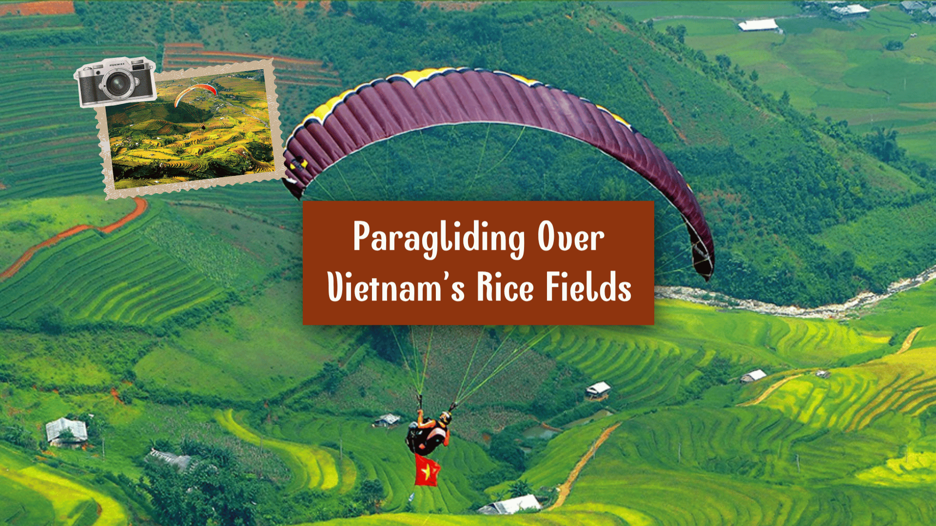 Discover Vietnam’s terraced rice fields from above by paragliding